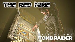 Rise of the Tomb Raider · The Red Mine Challenge Tomb Walkthrough Video Guide