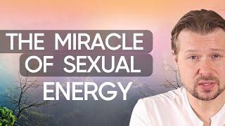 How Sexual Energy Can CHANGE YOUR LIFE | Alexey Welsh