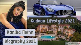 Guddan Aka Kanika Mann Biography 2021 ll Real Lifestyle ll Unknown Facts, Birth,Age,Family,Salary