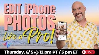 Master iPhone Photo Editing in Minutes