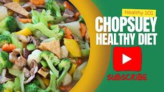 Healthy Sunday • Chopsuey