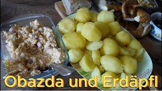 Outdoor Rezepte: Gnießen wie die Oberpfälzer!  Erdäpfel und Obazda