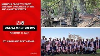 Nagamese News (NE8): NOVEMBER 21, 2024