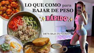 LO QUE COMO PARA BAJAR DE PESO RÁPIDO (DIETA BAJA EN FODMAP)