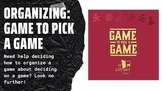Organizing Game to Pick a Game! SideGame LLC