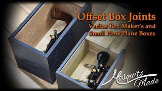 Offset Box Joints for Veritas Small Plow Plane Box