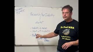 Industry vs. Market Research for a Business Plan | Dr. Paul Borosky, MBA.