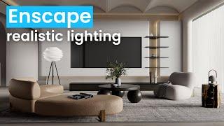 Enscape Realistic Lighting : Everything You MUST Know