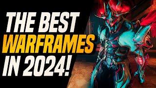 Insanely Good Warframes You NEED to Play in 2024 | #5 Is My Most Recommended!