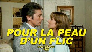 POUR LA PEAU D'UN FLIC 1981 (Alain Delon, Anne Parillaud, Daniel Ceccaldi, Michel Auclair)