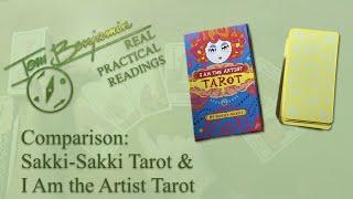 Comparison: Sakki Sakki Tarot + I Am the Artist Tarot