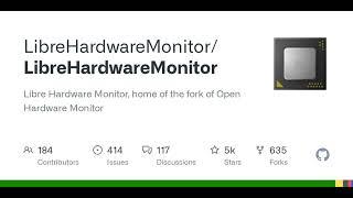 GitHub - LibreHardwareMonitor/LibreHardwareMonitor: Libre Hardware Monitor, home of the fork of O...