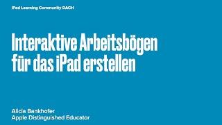 Interaktive Arbeitsbögen für iPad erstellen