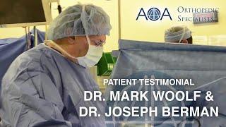 AOA Orthopedic Specialists - Dr. Mark Woolf & Dr. Joseph Berman - James Shepherd's AOA Experience