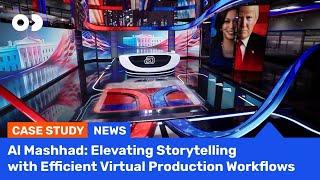 Al Mashhad: Elevating Storytelling with Efficient Virtual Production Workflows #newsbroadcasting