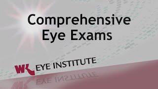 Comprehensive Eye Exams - Willis Knighton Health