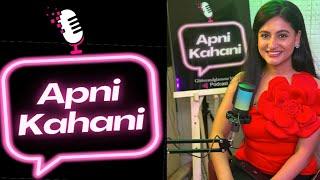 Shaily Priya Pandey की अपनी कहानी उनकी ज़ुबानी | Apni Kahani Glitterandglamour Media Podcast |