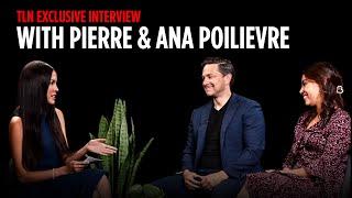 EXCLUSIVE: Pierre Poilievre & Ana Poilievre Interview With Camila Gonzalez | TLN TV