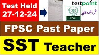 FPSC SST Teacher Solved MCQs Paper held on 27/12/2024