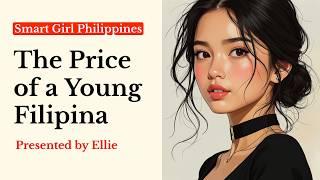 The Price of a Young Filipina: why getting what you want is disappointing