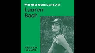 Inspiring Climate Action with Lauren Bash