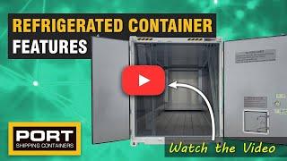 Refrigerated Container Features