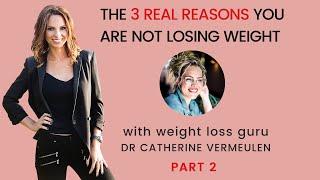 PART 2 | WEIGHT LOSS PLATEAU | WHY YOU ARE NOT LOSING WEIGHT | Clare Wiese-Wentzel