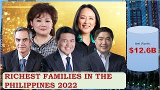 RICHEST FAMILIES IN THE PHILIPPINES 2022 | STATSPH VIDEOS