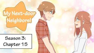 Webcomic! My Next-door Neighbors! Season 3: Chapter 15!