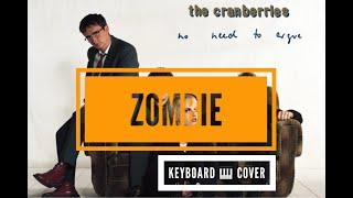 Zombie by The Cranberries Keyboard cover