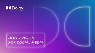 How to Create Dolby Vision Content for Social Media | CapCut