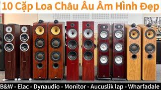 10 Cặp Loa Châu Âu HIFI Giá Cực Tốt | Loa Châu Âu Tại Hà Nội | Loa Bãi Châu Âu | B&W 703 | B&W 703s2