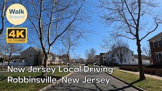 【4K60】 Driving - Local Driving: Robbinsville, New Jersey