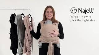 How to pick the right size of the Najell Wrap