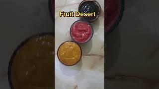 Fruit Desert || mango, Strawberry & chocolate #shorts #youtubeshorts #fruit #desert #sweet