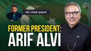 Pakistan's Former President Arif Alvi & Shaykh Dr  Yasir Qadhi - A Conversation