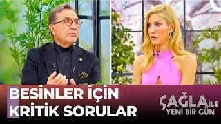 Osman Müftüoğlu'ndan Beslenmeye Dair Tüyolar - Çağla İle Yeni Bir Gün 773. Bölüm