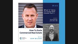 Darren Jacklin How to Scale Commercial Real Estate Podcast Episode #66