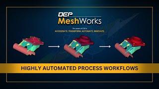 Streamline your CAE workflow with #DEP's Process Automation Module in #MeshWorks