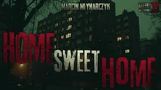 Home sweet home - CreepyPasta [CreepyWyzwanie XI gr. A]