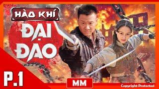 The Mighty Blade - Episode 01 | The Best Anti - Japanese Action Movie | PhimTV 365