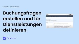 Buchungsfragen erstellen und für einzelne Dienstleistungen definieren (DE) - Calenso