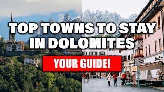 What Towns To Stay In Dolomites: Your GUIDE!