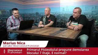 Observatorul Prahovean LIVE - Primarul Ploieștiului propune demolarea blocului 7 Etaje. E normal?