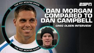 Greg Olsen compares Panthers' new GM Dan Morgan to Dan Campbell  | The Pat McAfee Show