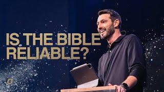 Is the Bible Reliable? - Grant Partrick