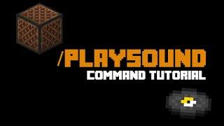 Playsound (1.15-1.16) (Command Tutorial) (All Command Series)