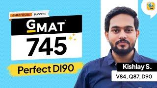 GMAT 745 | 100 percentile score with perfect D90