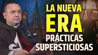  La NUEVA ERA. Una nueva práctica supersticiosa  - Episodio 51 #newage