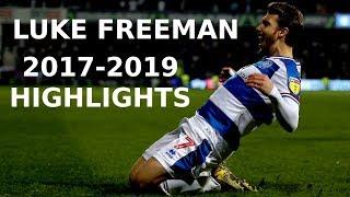 LUKE FREEMAN 2017-2019 HIGHLIGHTS